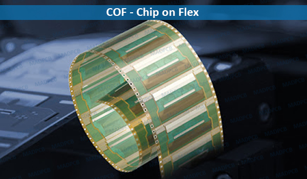 COF (Chip on Flex): Display Packaging Technology