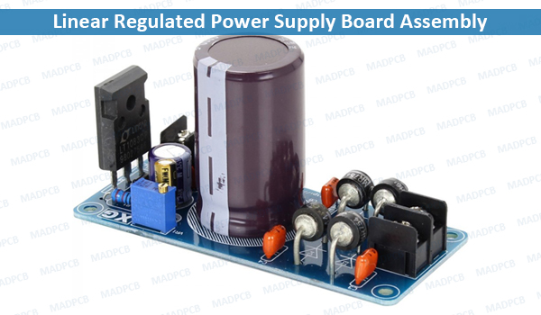 Linear Regulated Power Supply Board Assembly