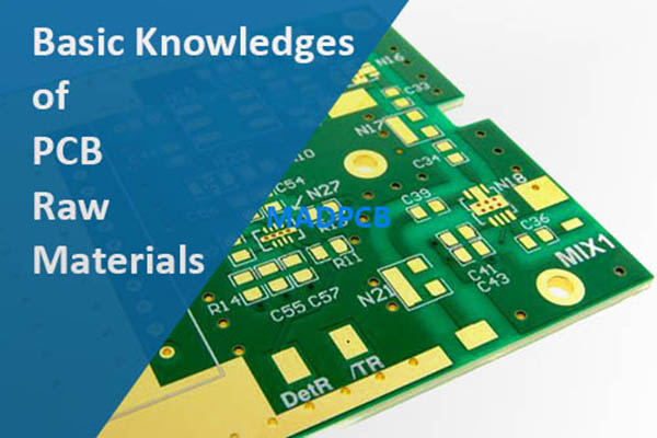 Basic Knowledges of PCB Raw Materials